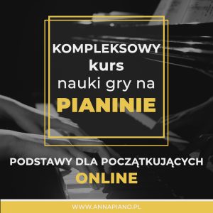 Kompleksowy kurs nauki gry na pianinie