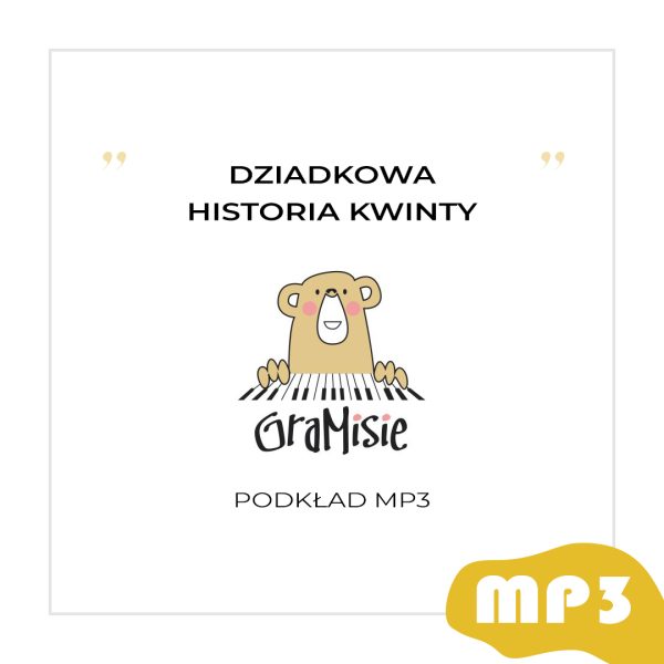 Podkład mp3 do utworu „Dziadkowa historia kwinty"