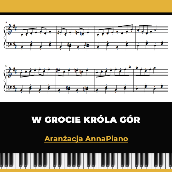 "W grocie króla gór" - Edvard Grieg. Prosta aranżacja na pianino, fortepian. Aranżacja AnnaPiano